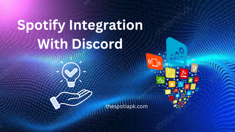 How Spotify Mod Apk No Ads integrates with Discord step-by-step guide and Tutorial for [2024]